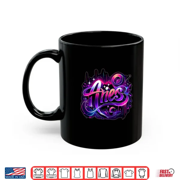 Aries Zodiac Sign Astrology Shirt Aries Birthday Shirt 3 Mug Aries Zodiac Sign Astrology Shirt Aries Birthday Shirt
