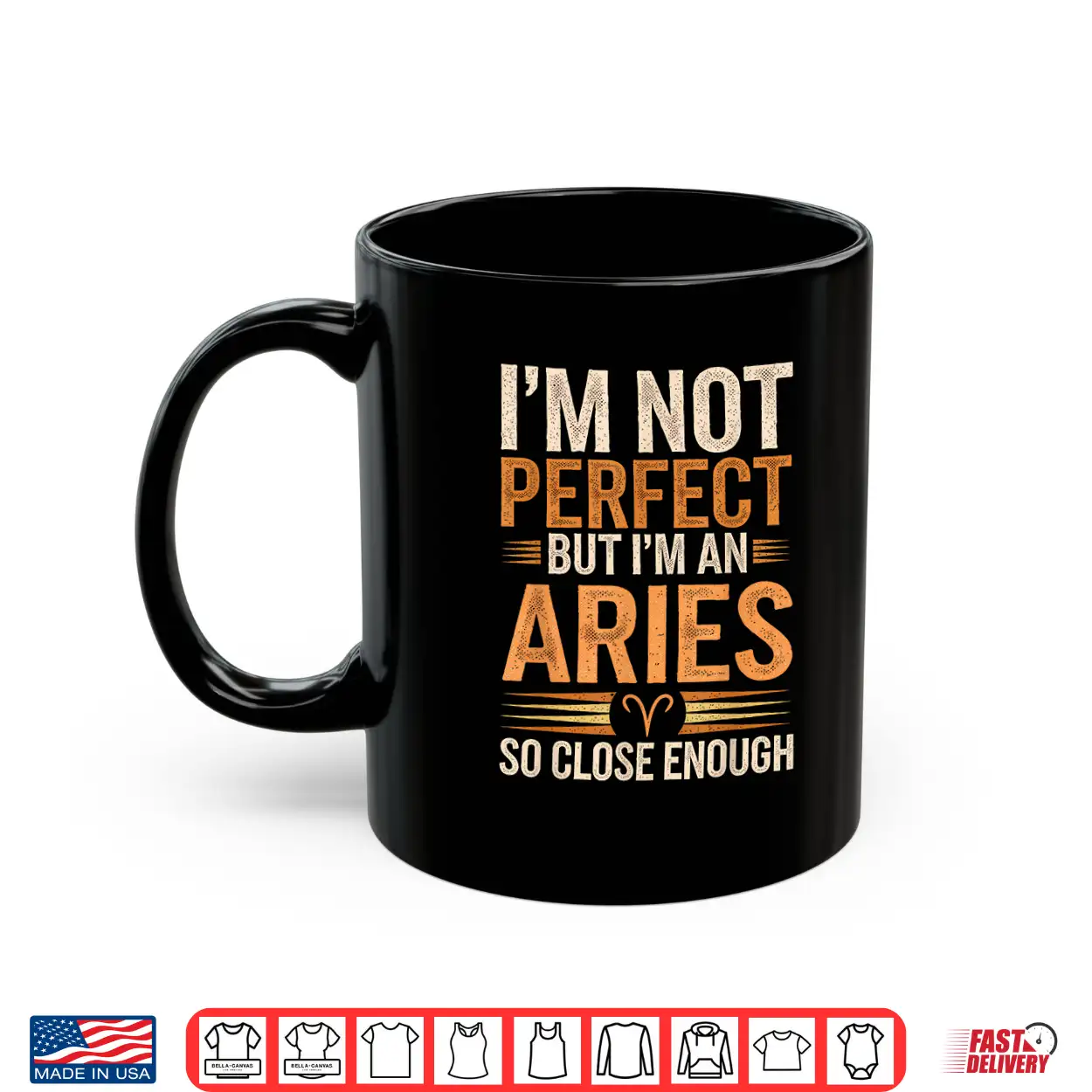 Aries Zodiac Sign I’M Not Perfect But I’M An Aries Shirt Aries Zodiac Sign I’M Not Perfect But I’M An Aries Shirt