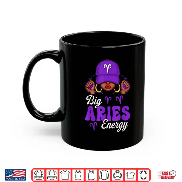 Big Aries Energy Black Woman Purple Cap Zodiac Sign Shirt 3 Mug Big Aries Energy Black Woman Purple Cap Zodiac Sign Shirt