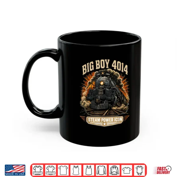 Big Boy 4014 Steam Engine Locomotive Train Vintage Railroad Shirt 3 Mug Big Boy 4014 Steam Engine Locomotive Train Vintage Railroad Shirt