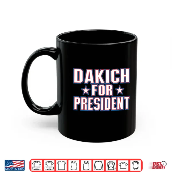 Mug Dakich For President Shirt