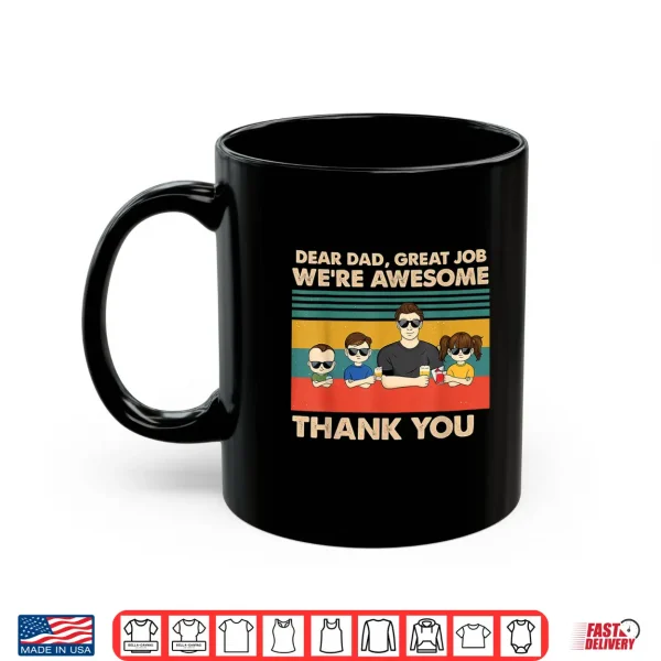 Mug Dear Dad were Awesome Shirt