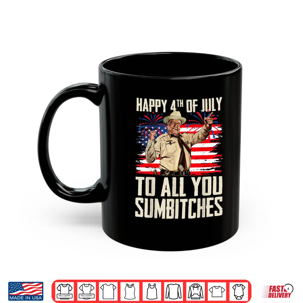 Funny Happy 4Th Of July To All You Sumbitches Shirt Funny Happy 4Th Of July To All You Sumbitches Shirt