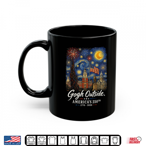Mug Gogh Outside 250th Anniversary 1776 2026 Starry Night USA Shirt