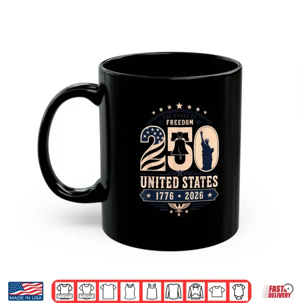 Patriotic Vintage 250Th Anniversary Usa 250 Year 4Th Of July Shirt 3 Mug Patriotic Vintage 250th Anniversary USA 250 Year 4th of July Shirt