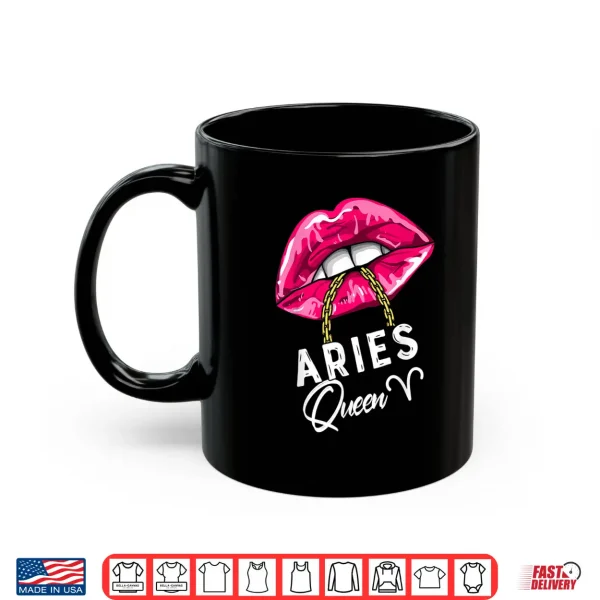 Pink Lips Aries Queen Sexy Womens April March Birthday Cool Shirt 3 Mug Pink Lips Aries Queen Sexy Womens APril March Birthday Cool Shirt