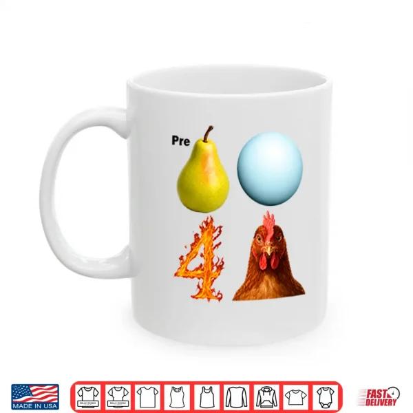 Pre Pear Blue Planet Fire Four Chicken Parody Shirt 3 Mug Pre Pear Blue Planet Fire Four Chicken Parody Shirt