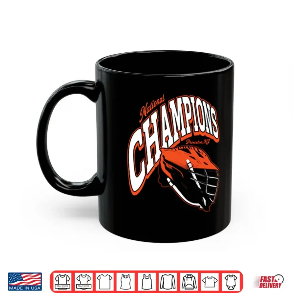 Mug Princeton Tigers Lacrosse NCAA National Champions Shirt
