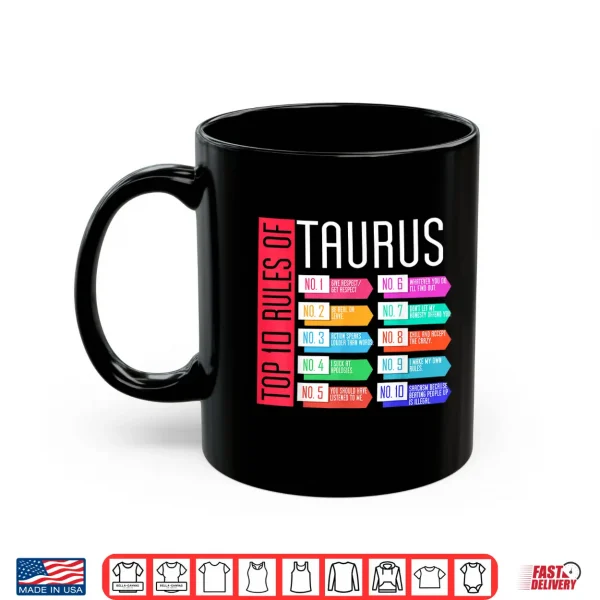 Rules Of Taurus Zodiac Birthday Horoscope Astrological Shirt 3 Mug Rules Of Taurus Zodiac Birthday Horoscope Astrological Shirt