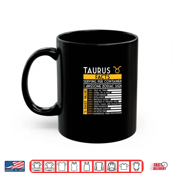 Mug Taurus Facts Zodiac Horoscope Funny Astrology Star Sign Shirt
