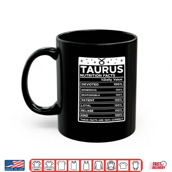 Mug Taurus Nutritional Style Zodiac Design Taurus Shirt