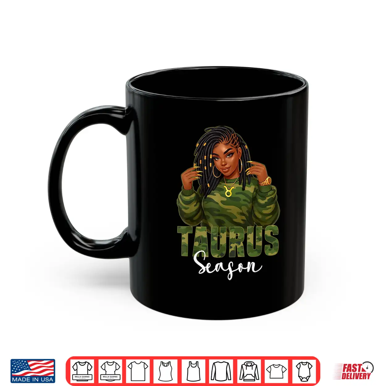 Taurus Season Loc’D Black Woman Camo Zodiac Sign Shirt Taurus Season Loc’D Black Woman Camo Zodiac Sign Shirt