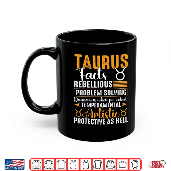 Taurus Zodiac Facts Taurus May April Birthday Shirt 3 Mug Taurus Zodiac Facts Taurus May April Birthday Shirt