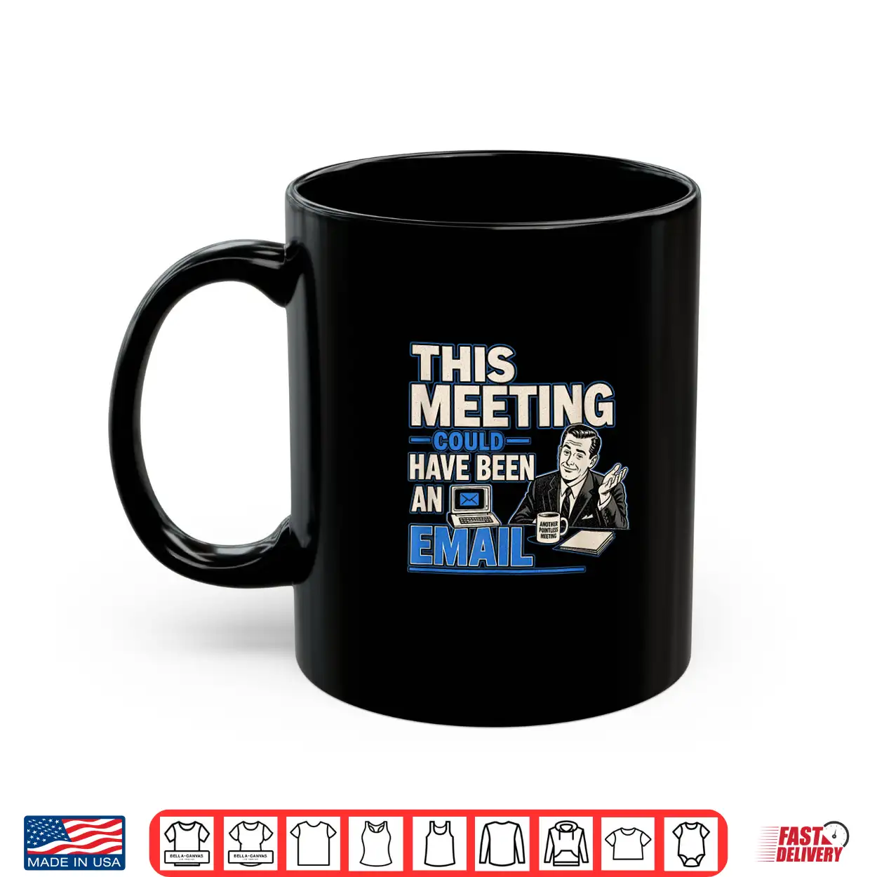 This Meeting Could Have Been An Email Funny Sarcastic Tee Shirt This Meeting Could Have Been An Email Funny Sarcastic Tee Shirt