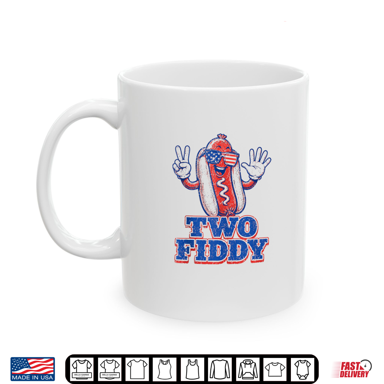 Two Fiddy 4Th Of July Patriotic Hot Dog Shirt Two Fiddy 4Th Of July Patriotic Hot Dog Shirt