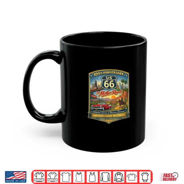 Us Hwy 66 100Th Anniversary Centennial The Mother Road Shirt 3 Mug US HWY 66 100th Anniversary Centennial The Mother Road Shirt