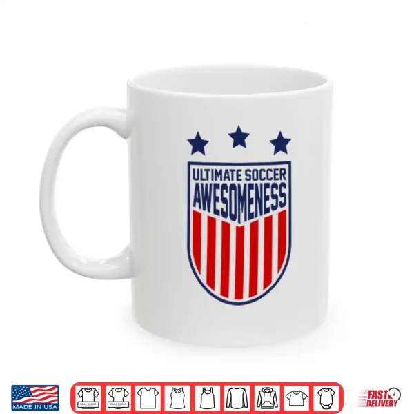 Mug Ultimate Soccer Awesomeness Shirt 2