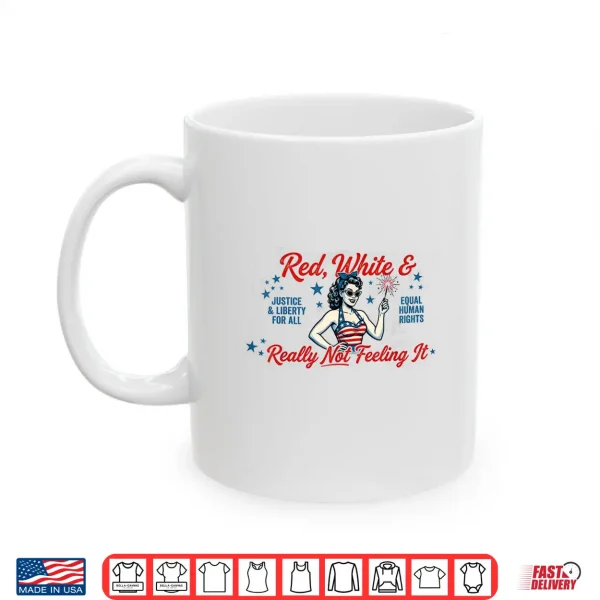 Vintage Red White And Not Really Feeling It Shirt 3 Mug Vintage Red White and Not Really Feeling It Shirt