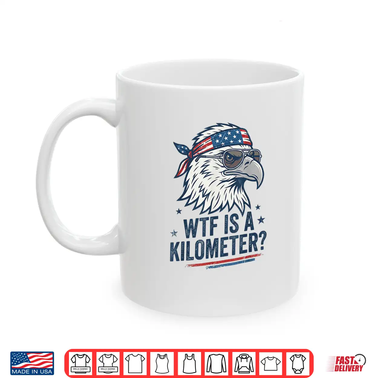Wtf Is A Kilometer Patriotic Eagle Humor Funny Shirt Wtf Is A Kilometer Patriotic Eagle Humor Funny Shirt
