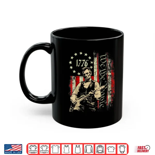 We The People Usa Grunge Flag Freedom Abe Lincoln Guitar Shirt 3 Mug We The People USA Grunge Flag Freedom Abe Lincoln Guitar Shirt