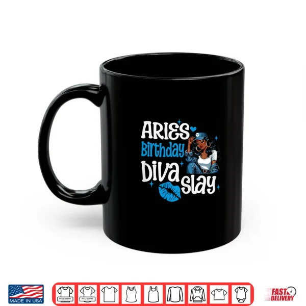 Womens Aries Girl Melanin Queen April Woman March Birthday Diva Shirt 3 Mug Womens Aries Girl Melanin Queen April Woman March Birthday Diva Shirt