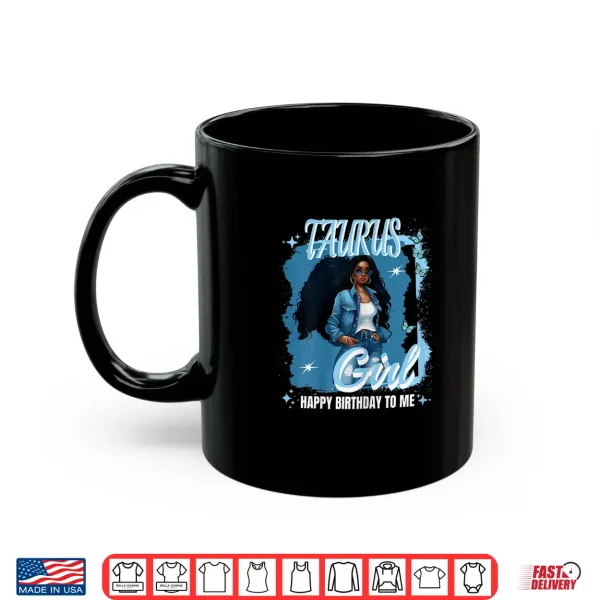 Womens Taurus Girl Melanin Queen May Woman April Queen Birthday Shirt 3 Mug Womens Taurus Girl Melanin Queen May Woman April Queen Birthday Shirt
