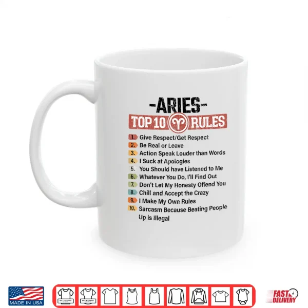 Mug Zodiac Sign Funny Top 10 Rules Of Aries Graphic Shirt
