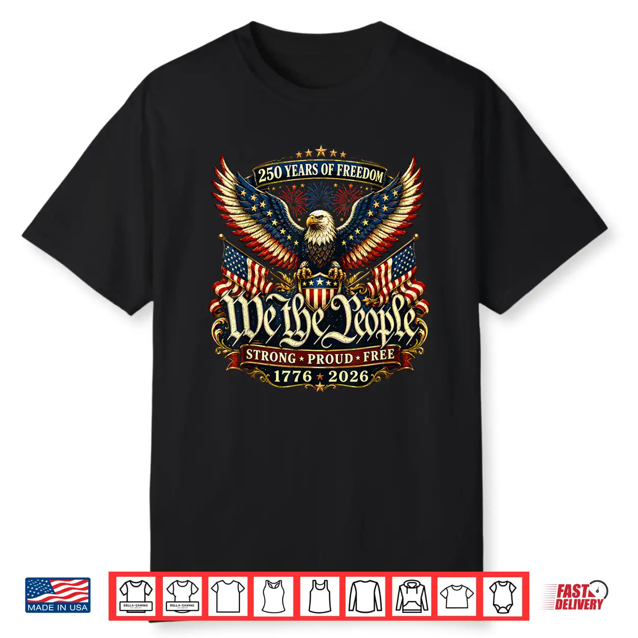 Patriotic Eagle 250 Years Freedom 1776 2026 Shirt Patriotic Eagle 250 Years Freedom 1776 2026 Shirt