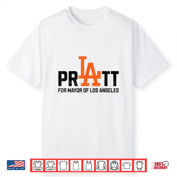 Pratt For Mayor Shirt