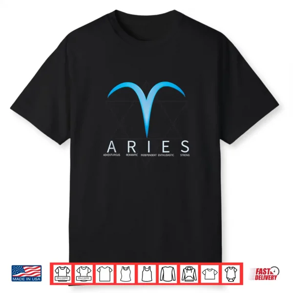 Proud Aries Astrology Zodiac Sign Horoscope Lovers Men Women Shirt