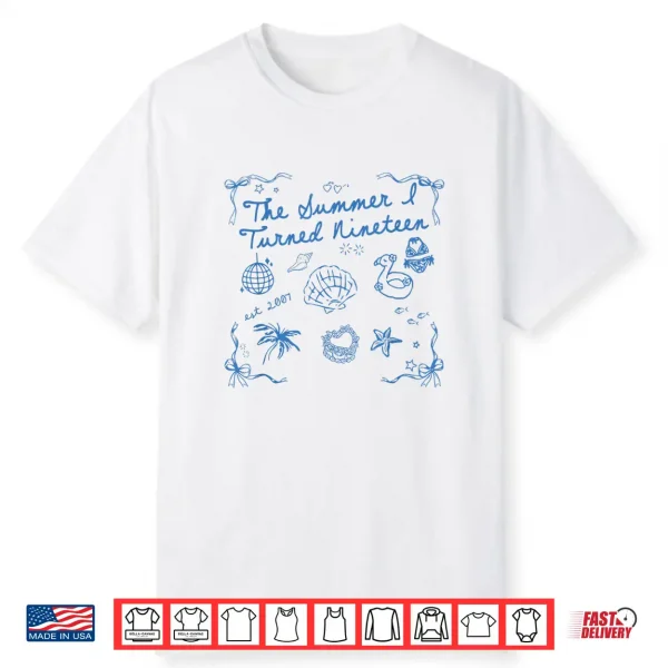 Summer I Turned Nineteen Year Old Est 2007 19Th Birthday Shirt