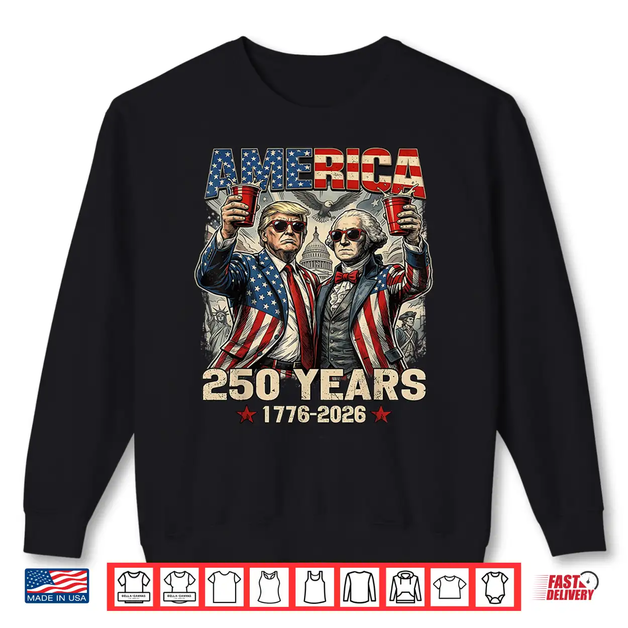 250 Years America Anniversary 250Th Trump Washington Vintage Shirt 250 Years America Anniversary 250Th Trump Washington Vintage Shirt