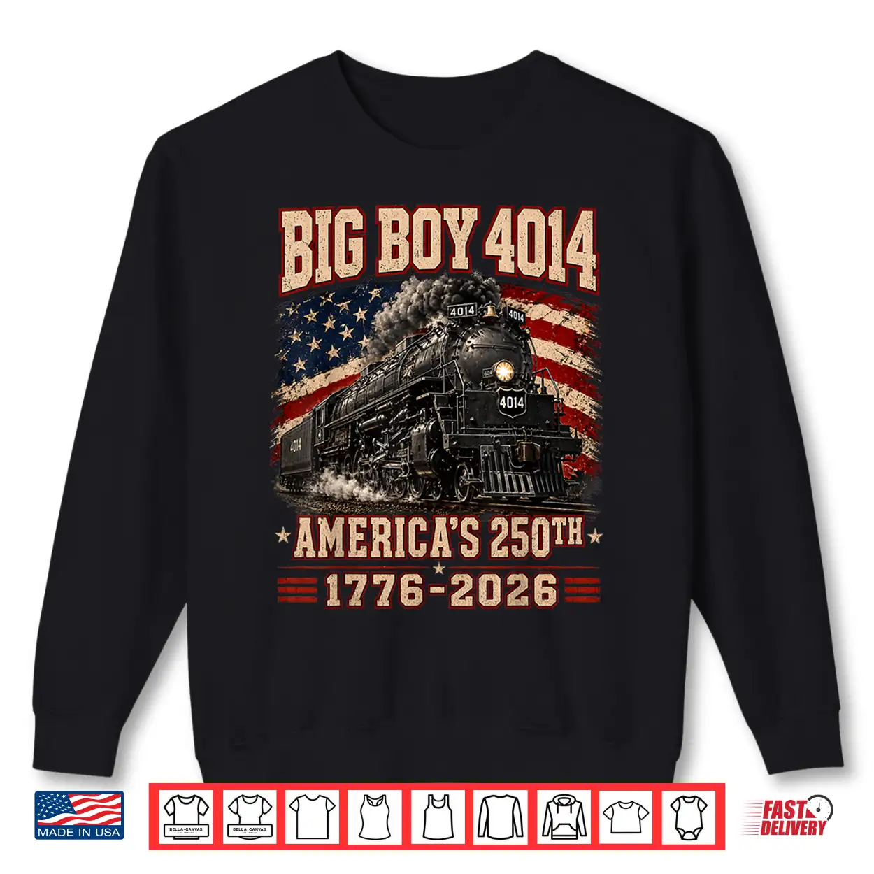 250 Years Big Boy 4014 Train Us Flag Vintage Apparel Shirt 250 Years Big Boy 4014 Train Us Flag Vintage Apparel Shirt