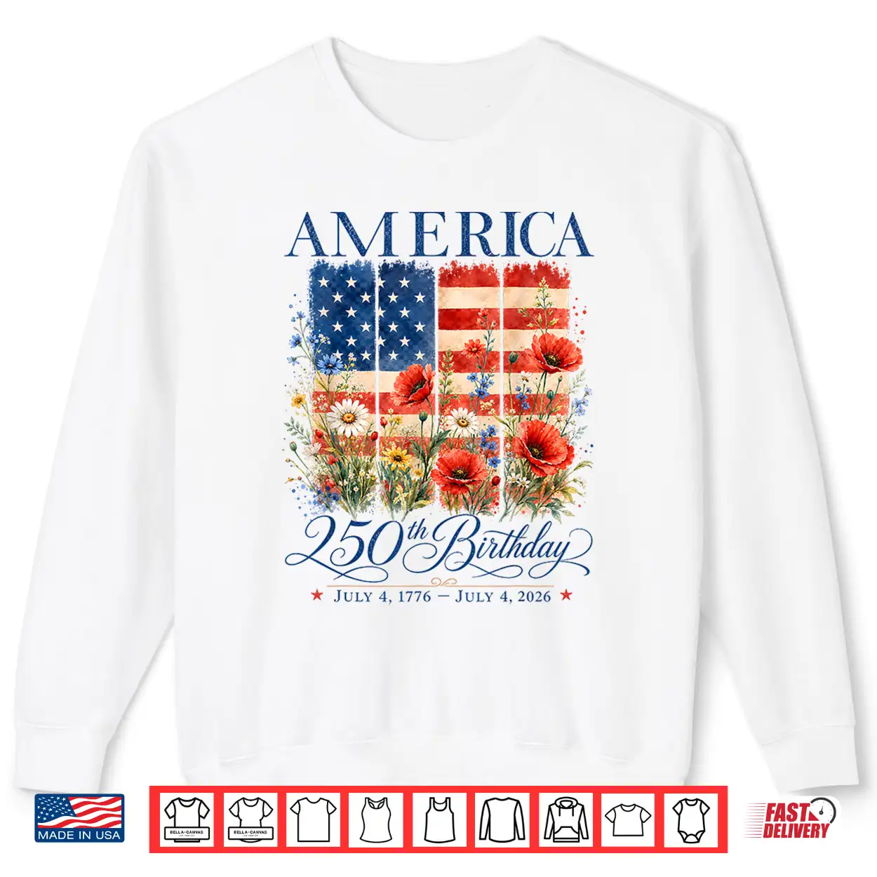 250Th Anniversary Usa 4Th Of July America 250 Years Floral Shirt 250Th Anniversary Usa 4Th Of July America 250 Years Floral Shirt