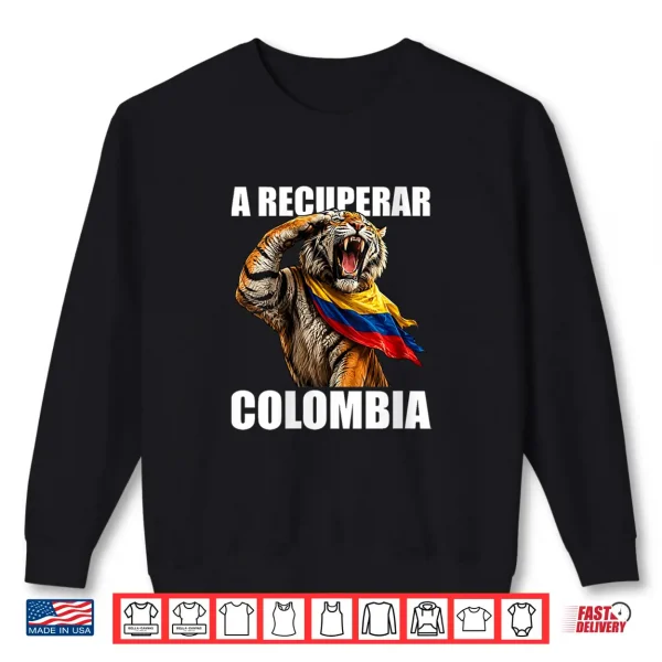 Abelardo Presidente 2026 Colombian Flag Firme Por La Patria Shirt 2 Sweatshirt Abelardo Presidente 2026 Colombian Flag Firme por la Patria Shirt