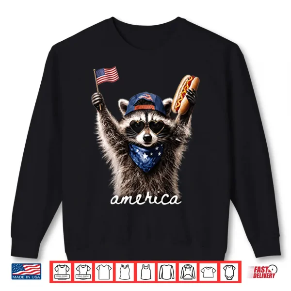 America Raccoon Hot Dog 4Th Of July Shirt 2 Sweatshirt America Raccoon Hot Dog 4th Of July Shirt