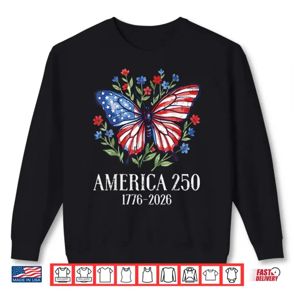 America Us Flag 250 1776 2026 250Th Anniversary 4Th Of July Shirt 2 Sweatshirt America US Flag 250 1776 2026 250th Anniversary 4th of July Shirt
