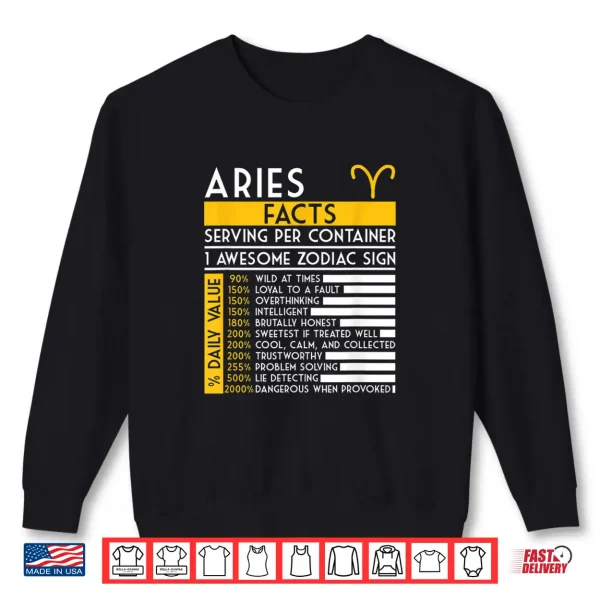 Sweatshirt Aries Facts Zodiac Horoscope Funny Astrology Star Sign Shirt