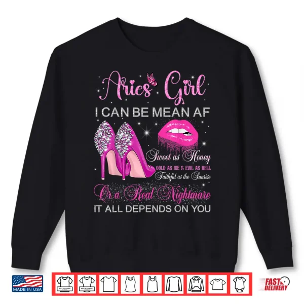 Aries Girl Birthday High Heels Dripping Lips Zodiac Women Shirt 2 Sweatshirt Aries Girl Birthday High Heels Dripping Lips Zodiac Women Shirt