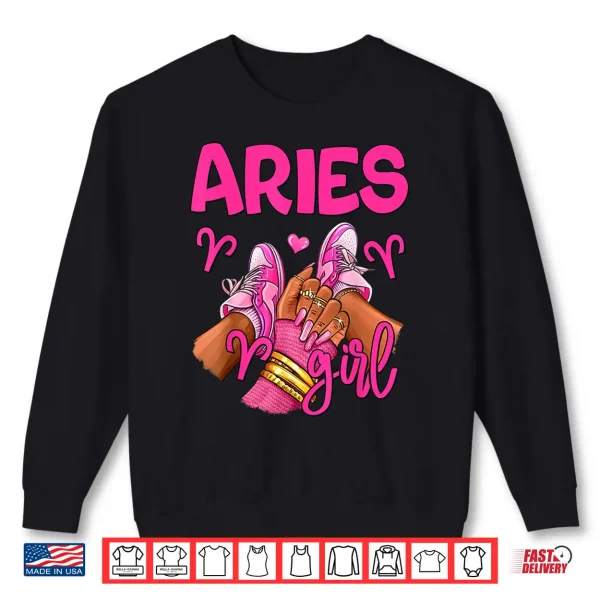 Sweatshirt Aries Girl Birthday Queen Women Sneakers Zodiac Sign Shirt