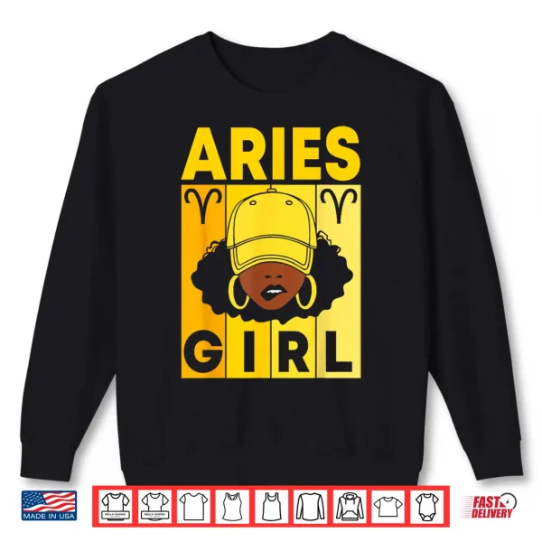 Sweatshirt Aries Girl Dope Afro Black Woman With Cap Zodiac Sign Shirt