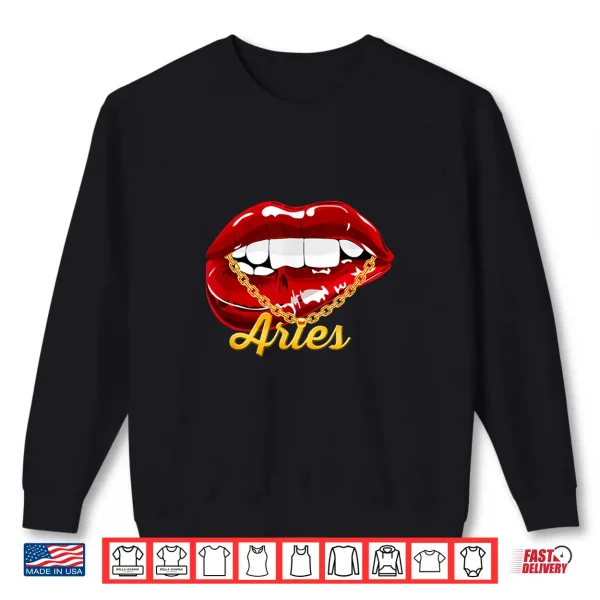 Sweatshirt Aries Girl Juicy Lips Gold Chain Astrology Zodiac sign Shirt