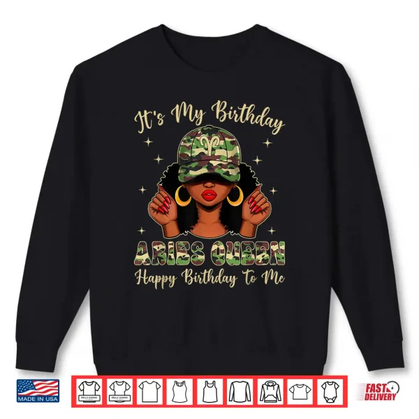 Sweatshirt Aries Queen Afro Women Camo Cap Black Girl Birthday Shirt