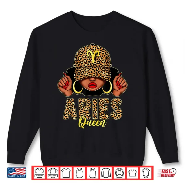 Aries Queen Black Woman Leopard Cap Hat Zodiac Birthday Shirt 2 Sweatshirt Aries Queen Black Woman Leopard Cap Hat Zodiac Birthday Shirt