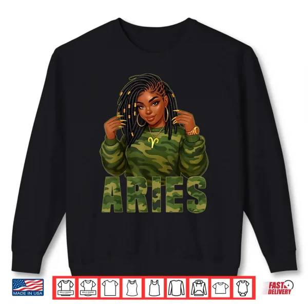 Aries Queen Loc'D Black Woman Camo Zodiac Sign Shirt 2 Sweatshirt Aries Queen Locd Black Woman Camo Zodiac Sign Shirt