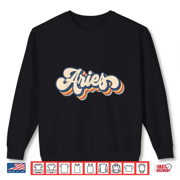 Sweatshirt Aries Retro Zodiac Sign March April Birthday Shirt