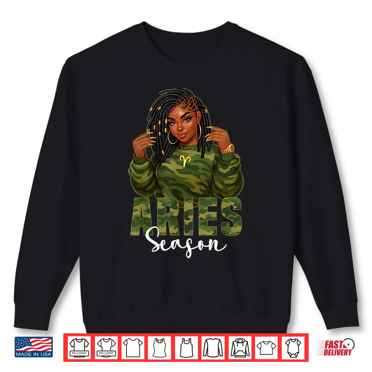 Aries Season Loc’D Black Woman Camo Zodiac Sign Shirt Aries Season Loc’D Black Woman Camo Zodiac Sign Shirt