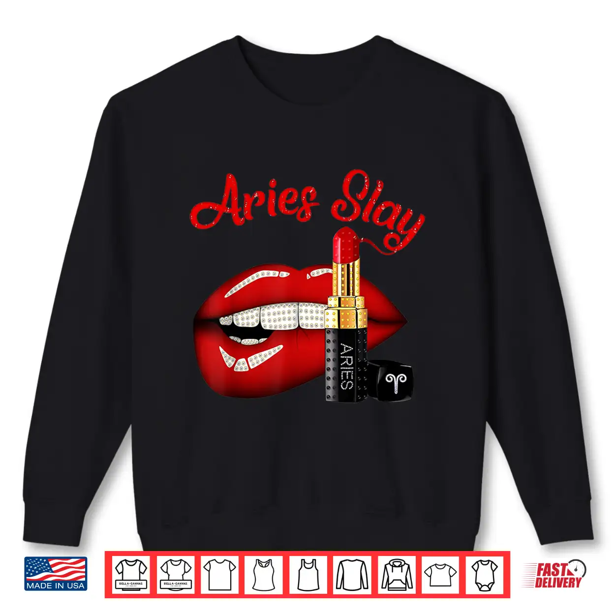 Aries Slay Sexy Lips Zodiac March April Birthday Shirt Aries Slay Sexy Lips Zodiac March April Birthday Shirt