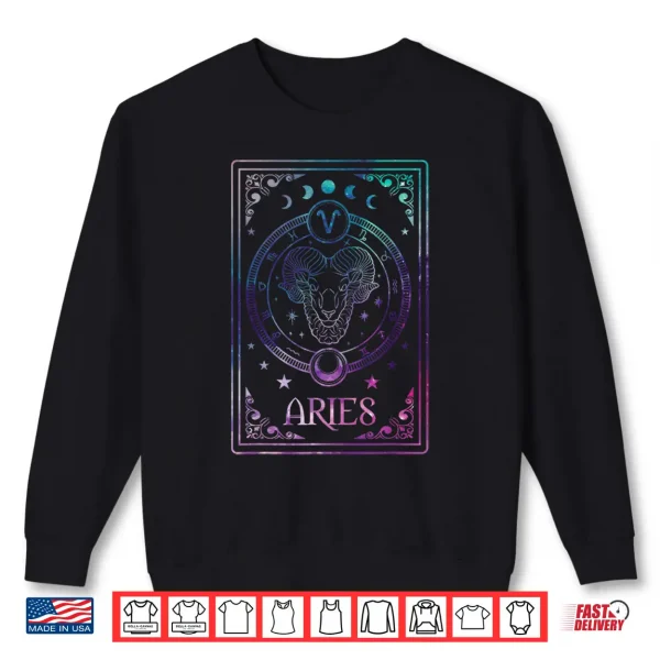 Aries Tarot Card March April Birthday Astrology Zodiac Sign Shirt 2 Sweatshirt Aries Tarot Card March April Birthday Astrology Zodiac Sign Shirt