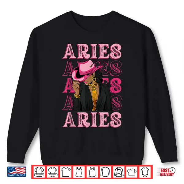 Aries Western Black Cowgirl African American Zodiac Shirt 2 Sweatshirt Aries Western Black Cowgirl African American Zodiac Shirt
